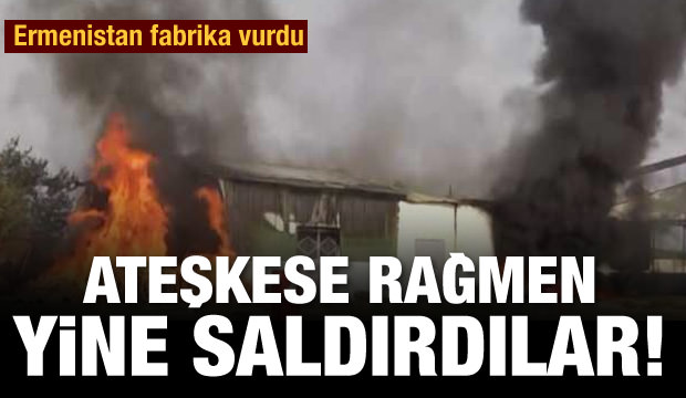 Ermenistan yine Terter'i vurdu!