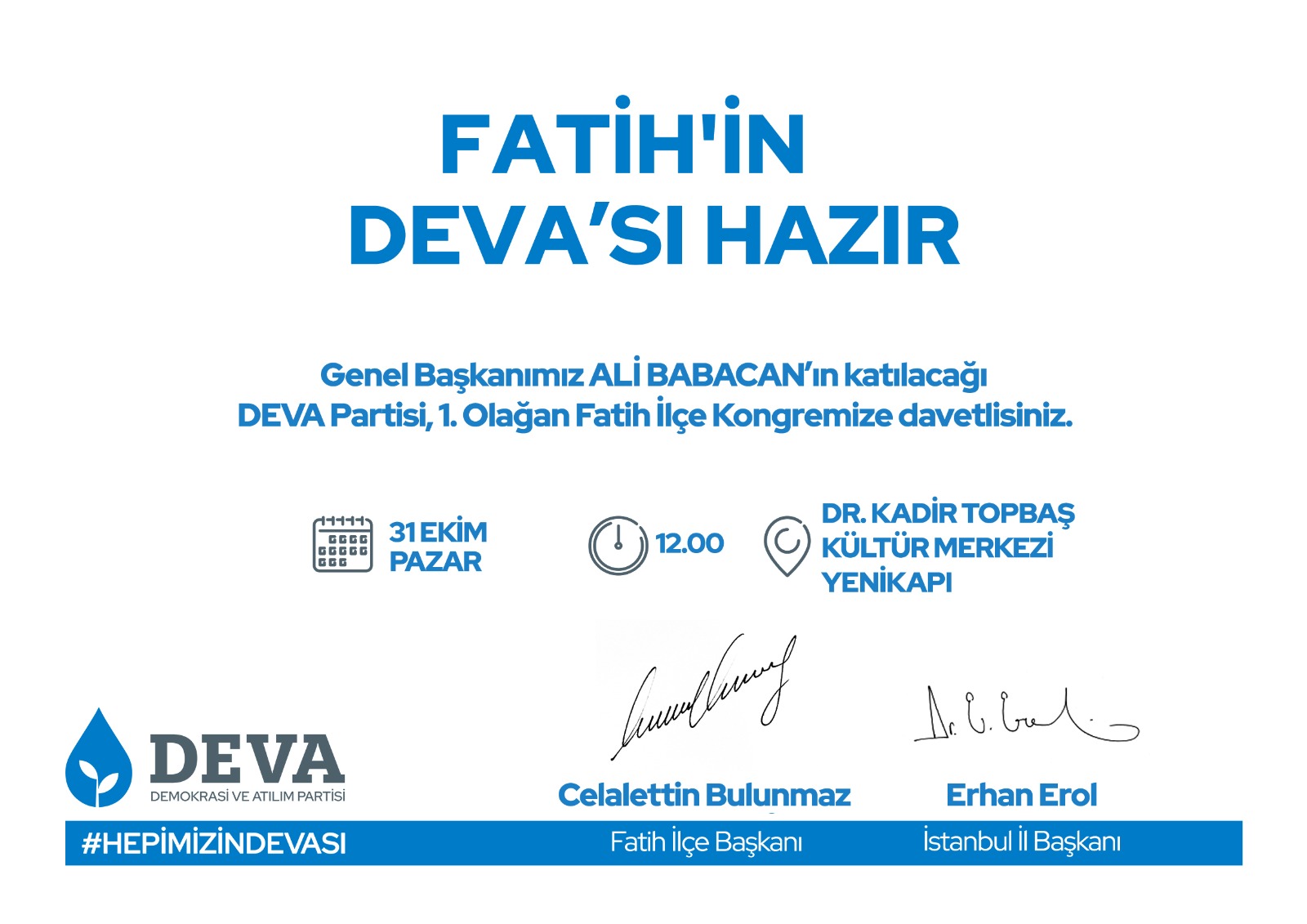 Deva Partisi Fatih ilçe teşkilatı ilk kongresini