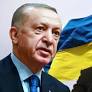  Erdoğan bugün Ukraynaya